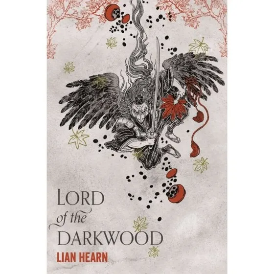 Lian Hearn: Lord of the Darkwood (Bog)