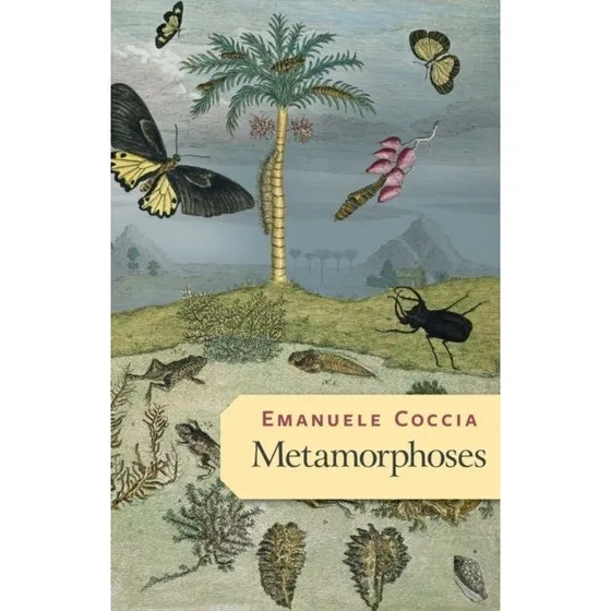 Emanuele Coccia - Metamorphoses (Bog)