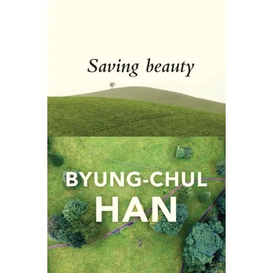 Saving Beauty af Byung-Chul Han (Bog)