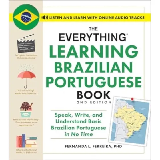 The Everything Learning Brazilian Portuguese Book, 2. udgave