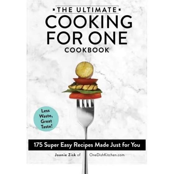 The Ultimate Cooking for One Cookbook af Joanie Zisk