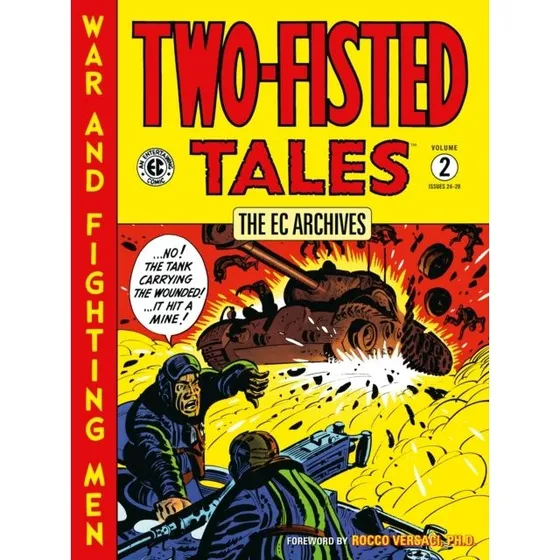 The EC Archives: Two-fisted Tales Volume 2