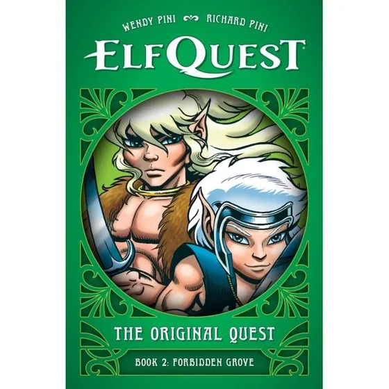 Elfquest The Original Quest Book 2: Forbidden Grove