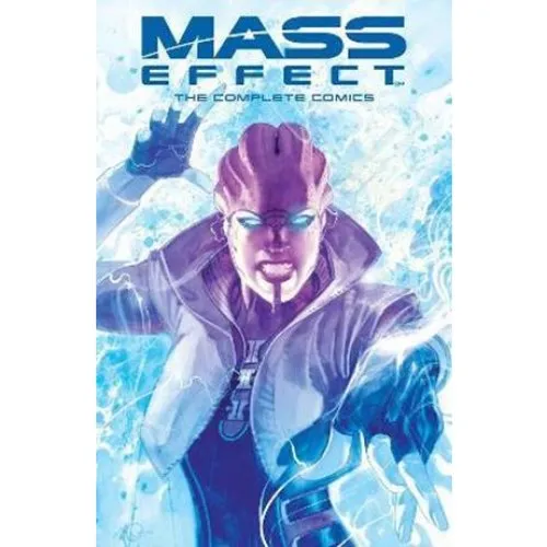 Mass Effect: The Complete Comics - Jeremy Barlow & Mac Walters