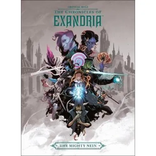 Critical Role: The Chronicles of Exandria - The Mighty Nein (Hardcover)