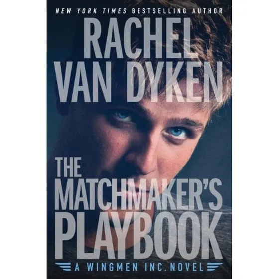 Rachel van Dyken: The Matchmaker's Playbook (Bog)