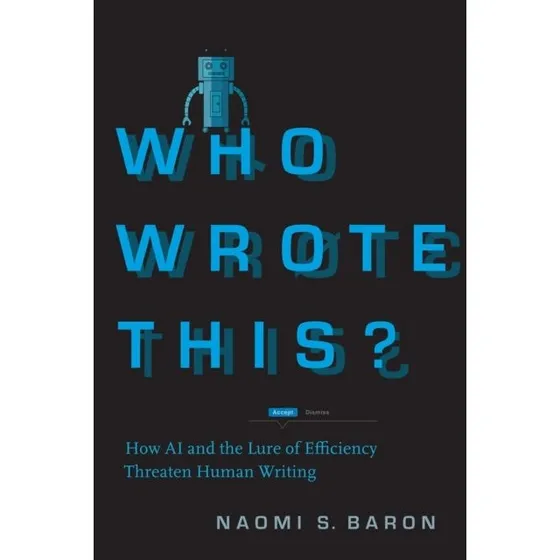 Who Wrote This? - Naomi S. Baron