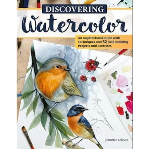 Jennifer Lefevre: Discovering Watercolor - Bog