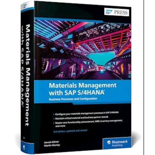 Materials Management with SAP S/4HANA - Jawad Akhtar & Martin Murray
