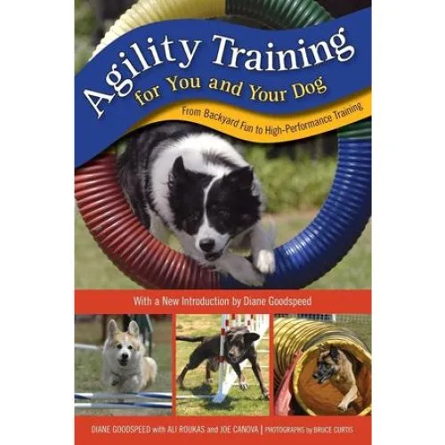 Diane Goodspeed: Agility Training for You and Your Dog (Bog)