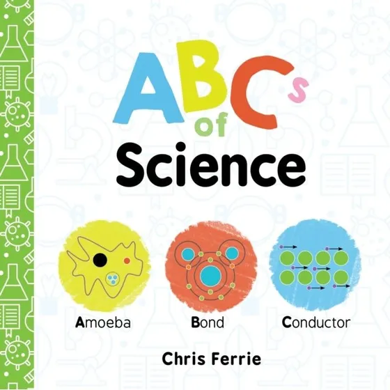 Chris Ferrie - ABCs of Science - Bog