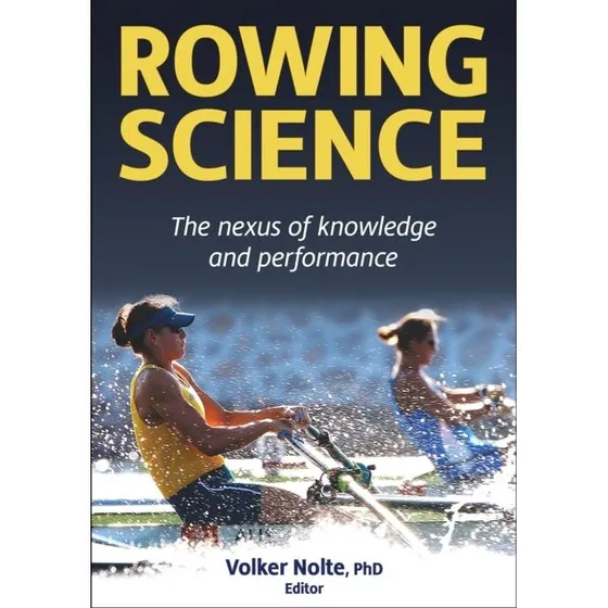 Rowing Science - Volker Nolte