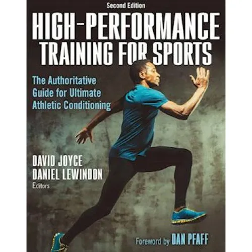 High-Performance Training for Sports (2. udgave) - David Joyce m.fl.