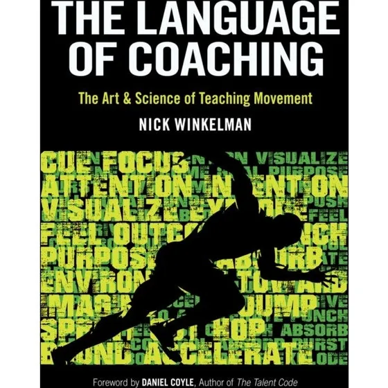 The Language of Coaching af Nick Winkelman