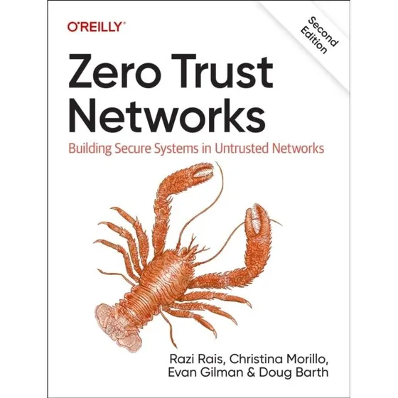 Zero Trust Networks - Doug Barth m.fl.