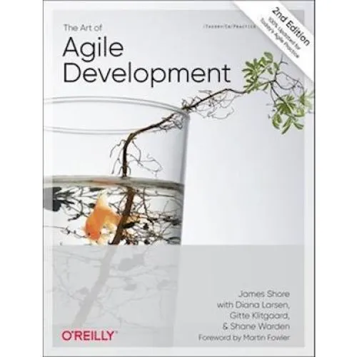 The Art of Agile Development - Shane Warden m.fl. - Bog