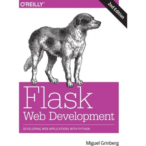 Flask Web Development 2e - Miguel Grinberg