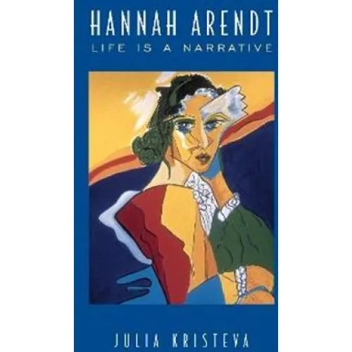 Julia Kristeva: 'Hannah Arendt' - Bog