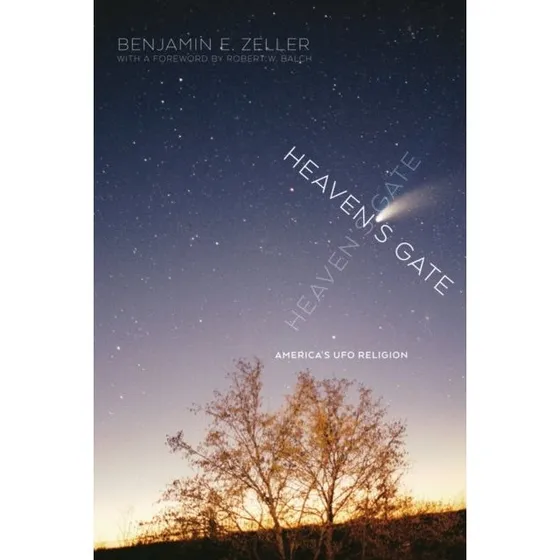 Heaven's Gate - Benjamin E. Zeller