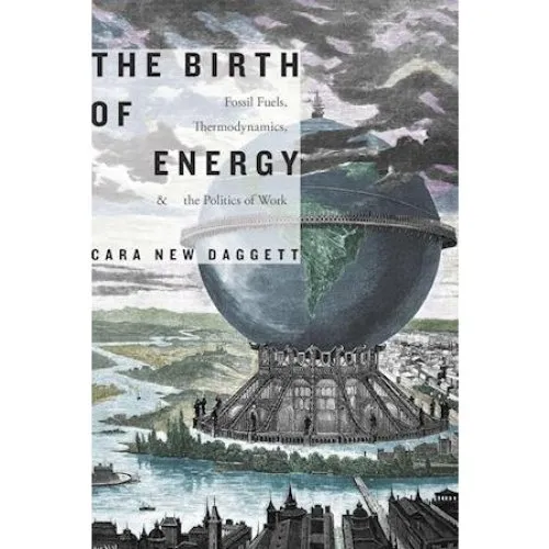 Cara New Daggett: The Birth of Energy - Bog