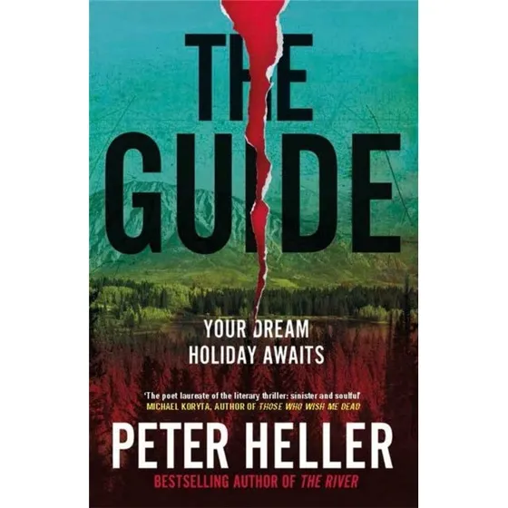 Peter Heller: The Guide (Bog)