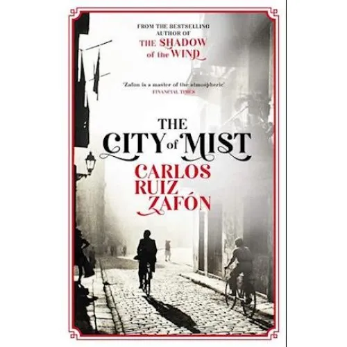 Carlos Ruiz Zafón: The City of Mist (Bog)