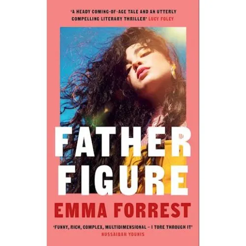 Emma Forrest: Father Figure - Bog