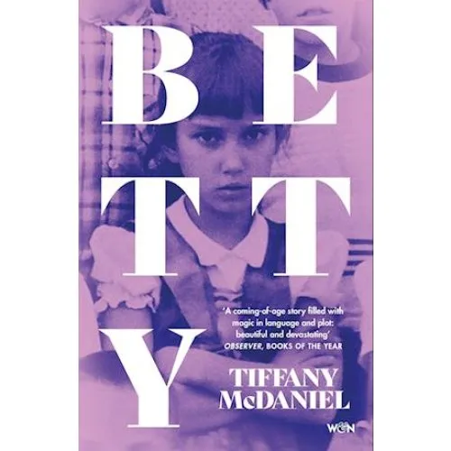 Betty af Tiffany McDaniel - Bog