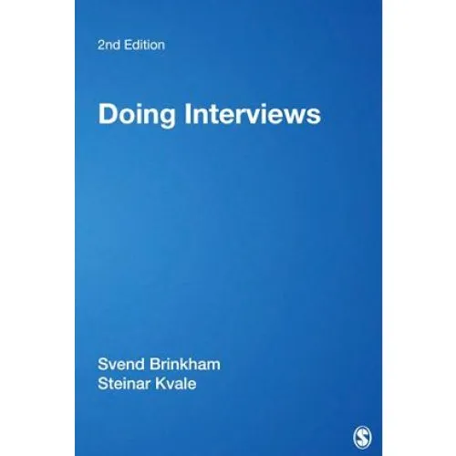 Doing Interviews - Steinar Kvale & Svend Brinkmann (Bog)