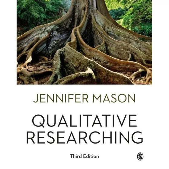 Qualitative Researching af Jennifer Mason (3. udgave)