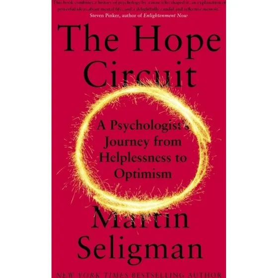 Martin Seligman: The Hope Circuit (Trykt bog)