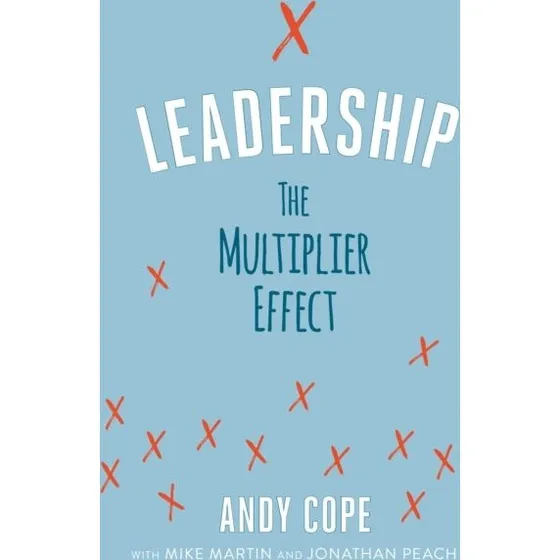 Leadership - Mike Martin, Andy Cope & Jonathan Peach (Bog)