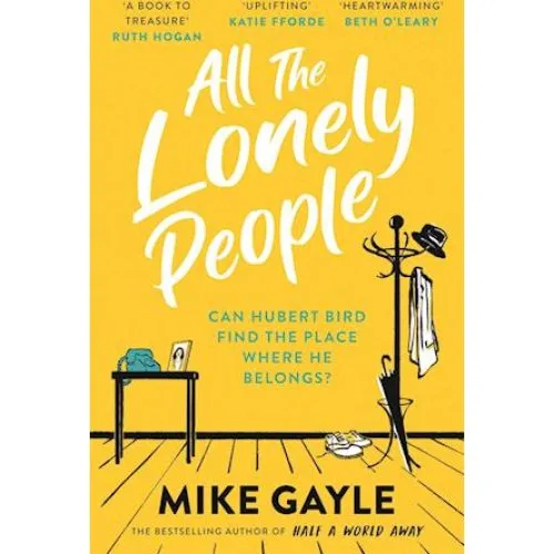Mike Gayle - All The Lonely People - Bog