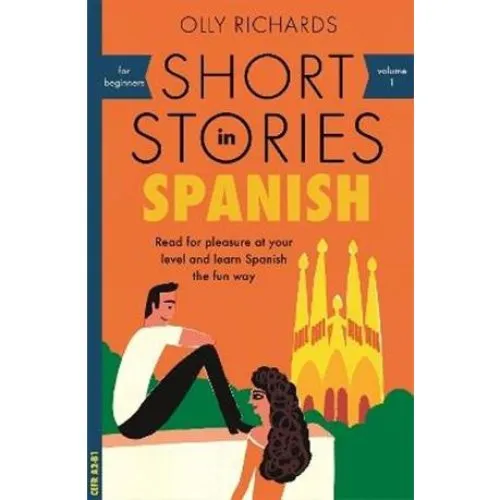Olly Richards: Short Stories in Spanish for Beginners