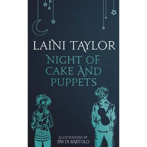 Laini Taylor - Night of Cake and Puppets - Graphic Novel