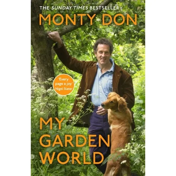 Monty Don: My Garden World
