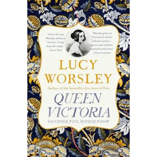Lucy Worsley: Queen Victoria - Bog