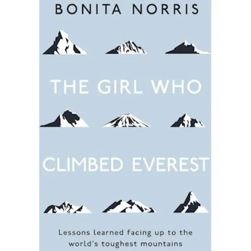Bonita Norris: The Girl Who Climbed Everest - Bog