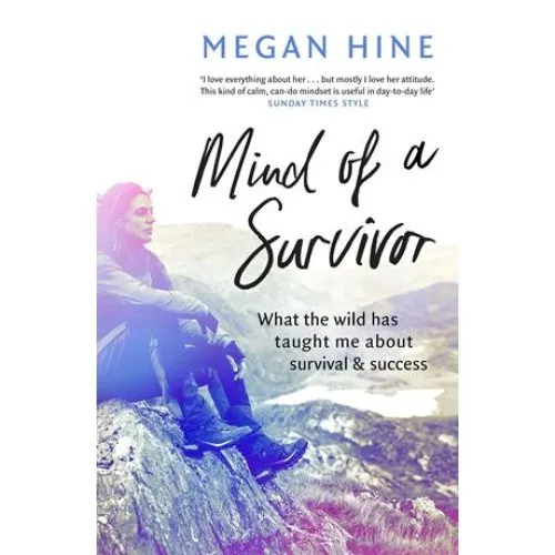 Megan Hine: Mind of a Survivor - Bog