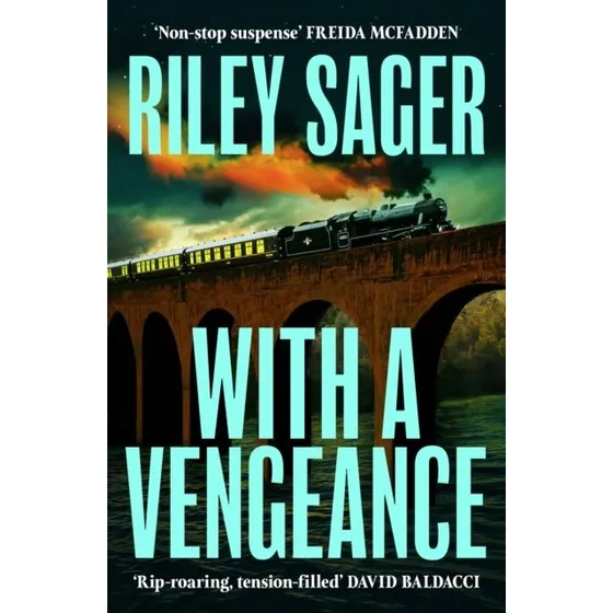 Riley Sager - With a Vengeance (Bog)