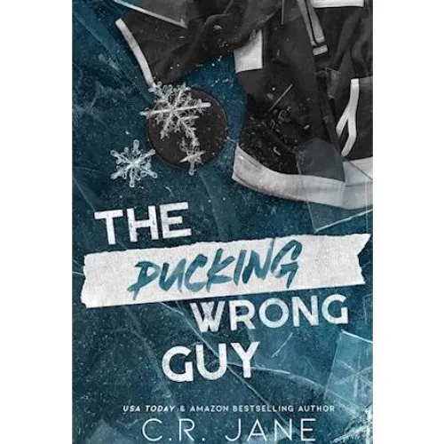 C. R. Jane - The Pucking Wrong Guy (Bog)