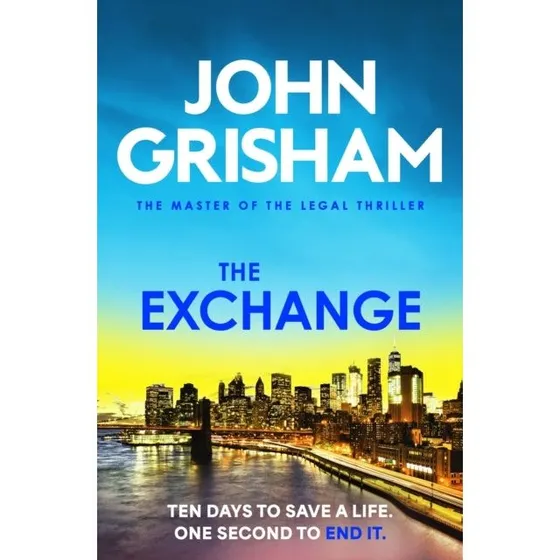 John Grisham - The Exchange (Bog)