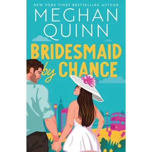 Meghan Quinn: Bridesmaid By Chance - Bog