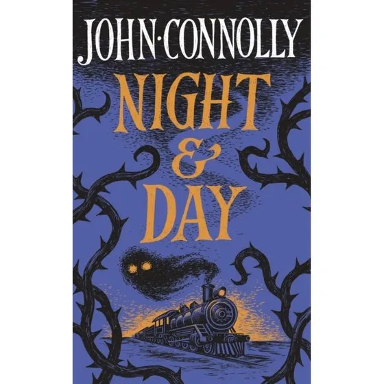 John Connolly - Night & Day: Supernatural Short Stories