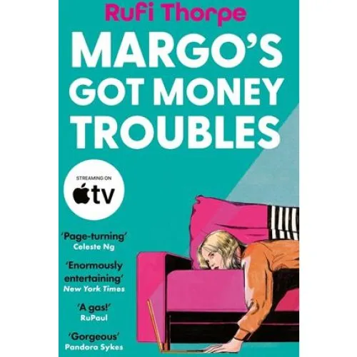 Margo's Got Money Troubles - Rufi Thorpe - Bog