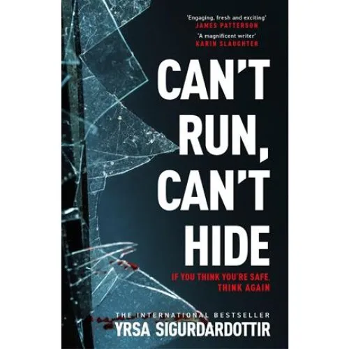 Yrsa Sigurdardottir: Can't Run, Can't Hide (Bog)