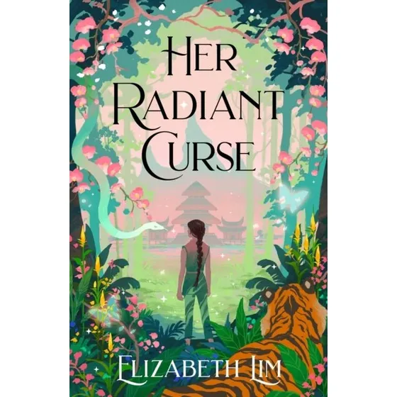 Elizabeth Lim: Her Radiant Curse