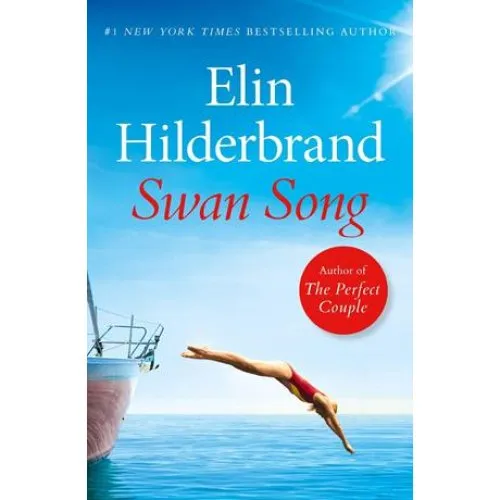 Elin Hilderbrand: 'Swan Song' - Bog