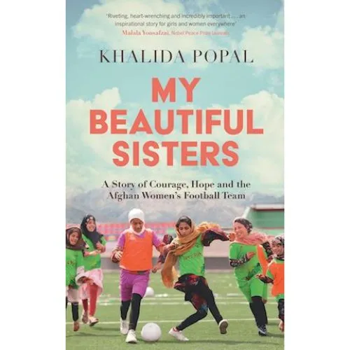 Khalida Popal: My Beautiful Sisters (Bog)