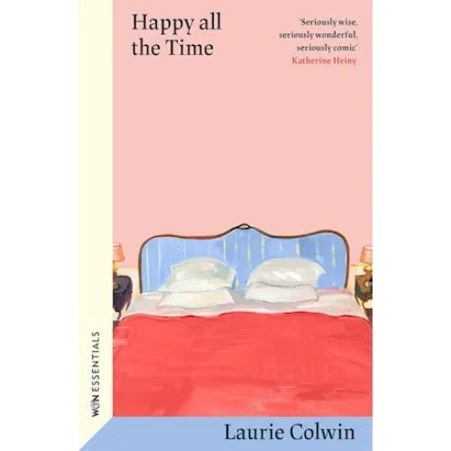 Laurie Colwin: Happy All the Time - Bog
